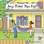 Any Time You Fall: A Hidden Picture Story