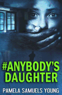 #anybody's Daughter: The Young Adult Adaptation