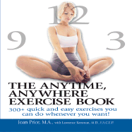 Anytime, Anywhere Exercise Book - Price, Joan, and Kassman, Lawrence, M.D., F.A.C.E.P.
