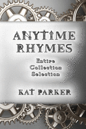 Anytime Rhymes: Entire Collection Selection