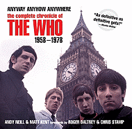 Anyway, Anyhow, Anywhere: The Complete Chronicle of the Who 1958-1978