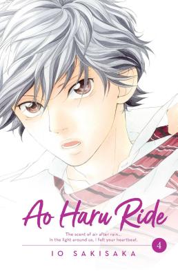 Ao Haru Ride, Vol. 4: Volume 4 - Sakisaka, Io