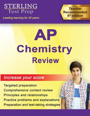 AP Chemistry Review: Complete Content Review - Test Prep, Sterling