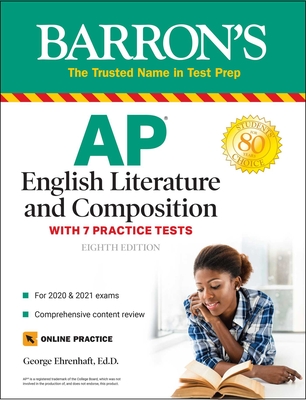 AP English Literature and Composition: With 7 Practice Tests - Ehrenhaft, George