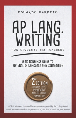 AP Lang. Writing: For Students and Teachers - Barreto, Eduardo
