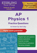 AP Physics 1 Practice Questions: High-Yield Questions and Detailed Explanations