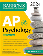AP Psychology Premium, 2024: 6 Practice Tests + Comprehensive Review + Online Practice