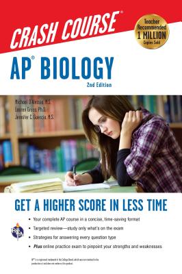 Ap(r) Biology Crash Course, 2nd Ed., Book + Online: Get a Higher Score in Less Time - D'Alessio, Michael, and Guercio, Jennifer (Editor), and Gross, Lauren