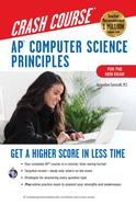 Ap(r) Computer Science Principles Crash Course, 2nd Ed., Book + Online: Get a Higher Score in Less Time