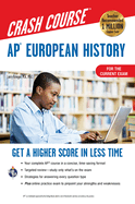 Ap(r) European History Crash Course, Book + Online: Get a Higher Score in Less Time