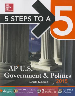 AP U.S. Government and Politics - Lamb, Pamela K, and Armstrong, Stephen (Revised by)