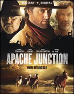 Apache Junction [Includes Digital Copy] [Blu-ray]