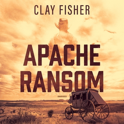 Apache Ransom - Fisher, Clay