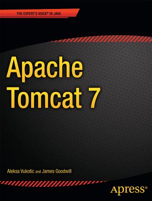 Apache Tomcat 7 - Vukotic, Aleksa, and Goodwill, James