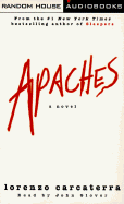 Apaches - Carcaterra, Lorenzo, and Glover, John (Read by)