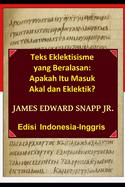 Apakah Ini Eklektik?: Is It Eclectic? - Indonesian-English Edition