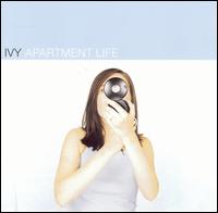 Apartment Life - Ivy
