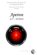 Apeiron - Revista Filos?fica DOS Alunos Da Universidade Do Minho / Student Journal of Philosophy (Portugal): N.? 7 - Filosofia, Computa??o E Intelig?ncia Artificial / Philosophy, Computation and Artificial Intelligence