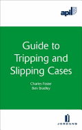 Apil Guide to Tripping and Slipping Cases