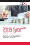 Aplicacin de costos ABC en las entidades de Educacin Superior