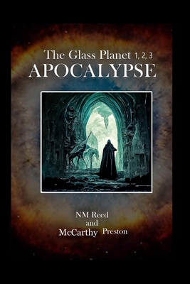 Apocalypse: Book 3 Gwydion's Bible of the Glass Planet - Preston, McCarthy, and Reed, Nm