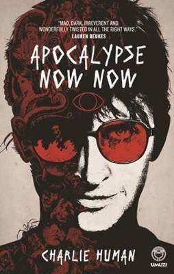 Apocalypse Now Now - Human, Charlie