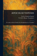 Apocolocyntosis