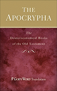 Apocrypha-GW: The Deuterocanonical Books of the Old Testament