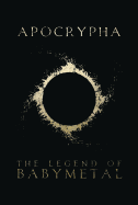 Apocrypha: The Legend of Babymetal