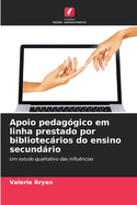 Apoio pedaggico em linha prestado por bibliotecrios do ensino secundrio