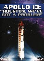 Apollo 13: Houston We Have a Problem - Robert Garofalo