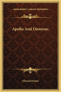 Apollo And Dionysus