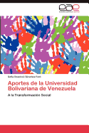 Aportes de La Universidad Bolivariana de Venezuela