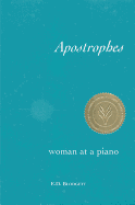 Apostrophes: Woman at a Piano