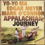 Appalachian Journey - Yo-Yo Ma / Edgar Meyer / Mark O'Connor