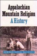 Appalachian Mountain Religion: A History