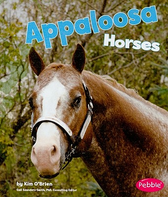 Appaloosa Horses - O'Brien, Kim