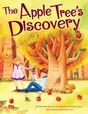 Apple Tree's Discovery, the PB - Davis, Rachayl Eckstein, and Schram, Peninnah
