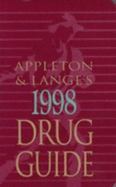 Appleton & Lange's 1998 Drug Guide