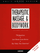 Appleton & Lange's Quick Review: Therapeutic Massage and Bodywork - Garofano, Jane S