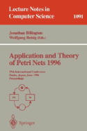 Application and Theory of Petri Nets 1996: 17th International Conference, Osaka, Japan, June 24-28, 1996. Proceedings