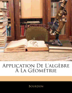 Application de l'alg?bre ? la g?om?trie