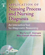 Application of Nursing Process and Nursing Diagnosis: An Interactive Text for Diagnostic Reasoning 4e + Nurse's Pocket Guide: Diagnosis,