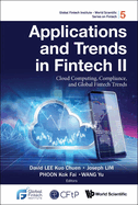 Applications and Trends in Fintech II