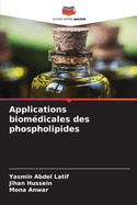 Applications biomdicales des phospholipides