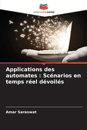 Applications des automates: Scnarios en temps rel dvoils