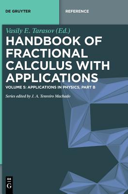 Applications in Physics, Part B - Tarasov, Vasily E (Editor)