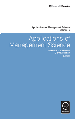 Applications of Management Science - Kleinman, Gary (Editor), and Lawrence, Kenneth D (Editor)
