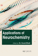 Applications of Neurochemistry