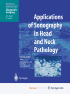 Applications of Sonography in Head and Neck Pathology